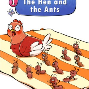 (phonics stories) the hen and the ants